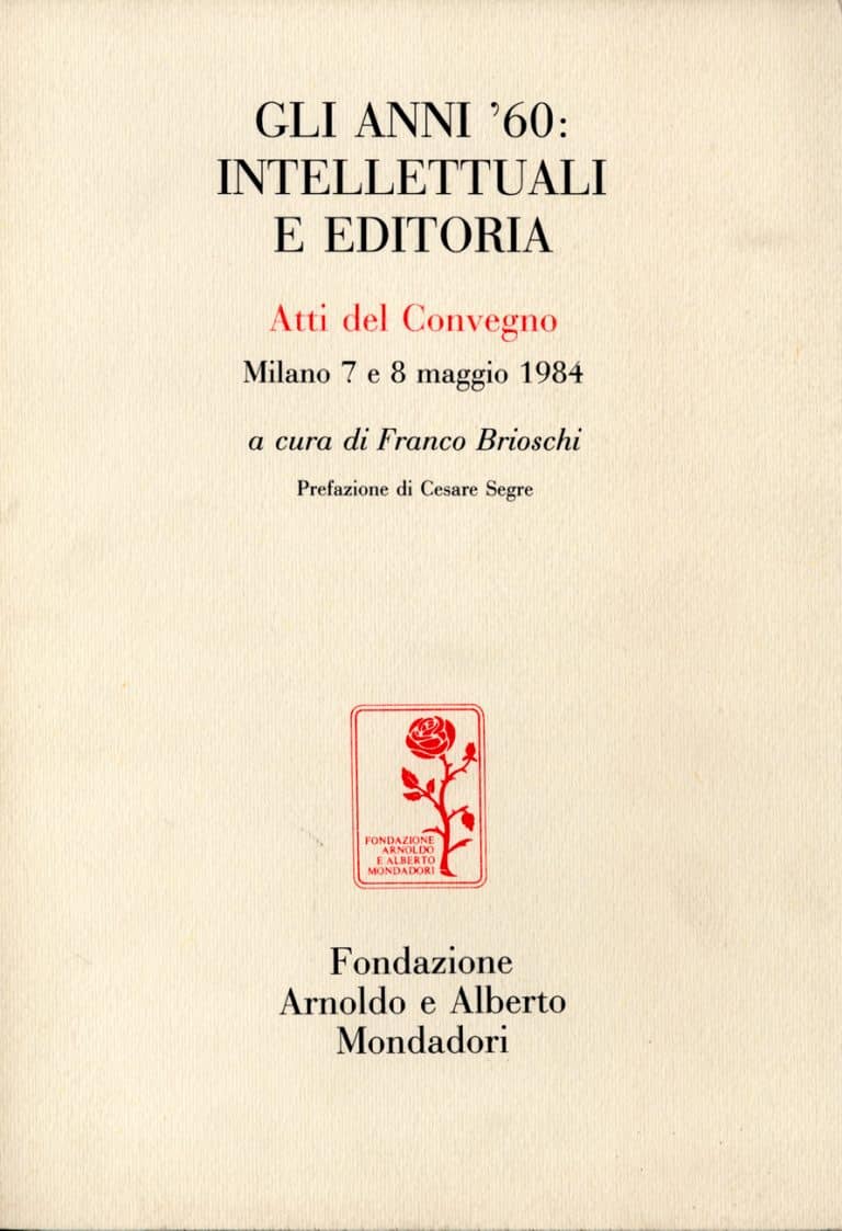 Gli anni ’60: intellettuali e editoria