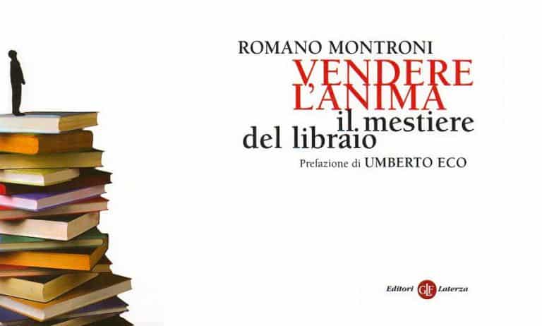 Vendere l'anima. Il mestiere del libraio