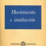 Alberoni Francesco, Movimiento e Institucion