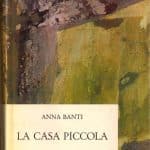 La casa piccola, Anna Banti copertina