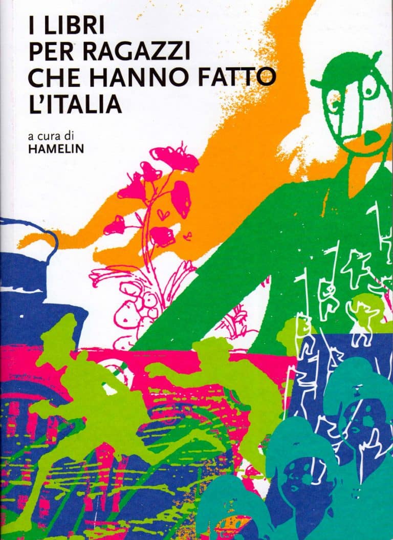 Il libri per ragazzi che hanno fatto l'Italia Fondazione Mondadori