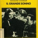 Il grande sonno Giallo cinema